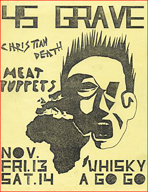 flyer of 45 GRAVE's November 13th, 1981 show with CHRISTIAN DEATH and MEAT PUPPETS